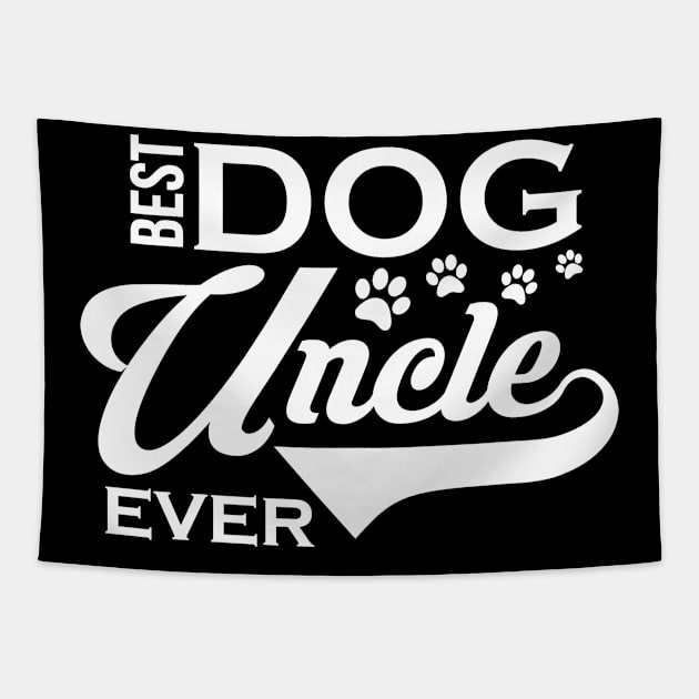 Cute & Funny Best Dog Uncle Ever Dogsitter Tapestry by theperfectpresents