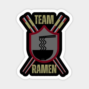 Funny Ramen - Team Ramen Magnet