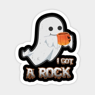 I got a rock Halloween Magnet