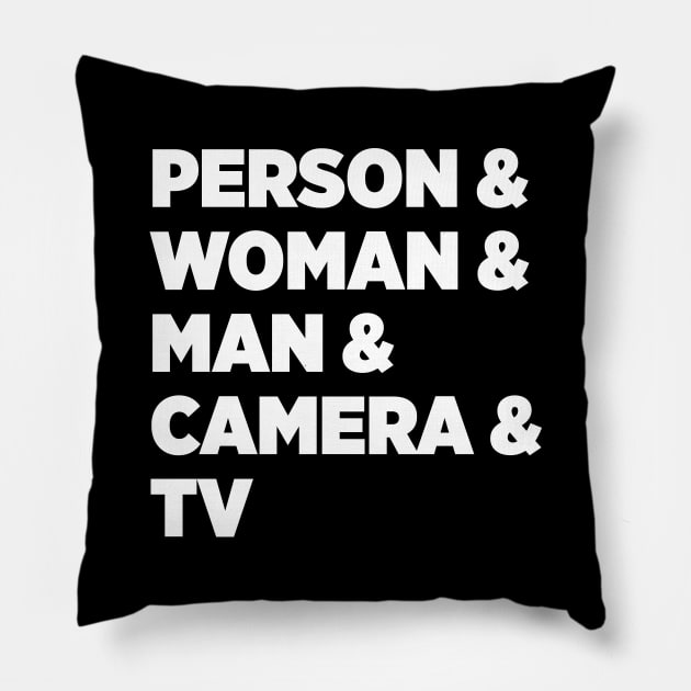 Person Woman Man Camera Tv White Pillow by felixbunny