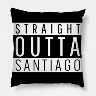 Straight Outta Santiago Pillow