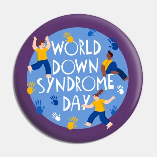 World Down Syndrome Day Pin