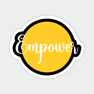 Empower Magnet