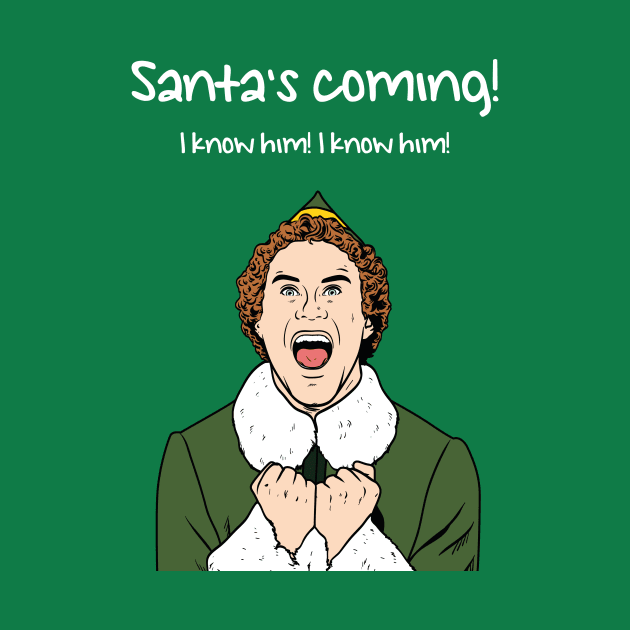 Buddy the Elf - Santa's Coming! by thechristmasstore