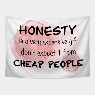 Honesty Tapestry