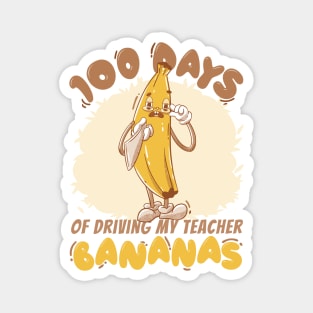 Going Bananas for 100 Days: A Tribute to Awesome Teachers! Magnet