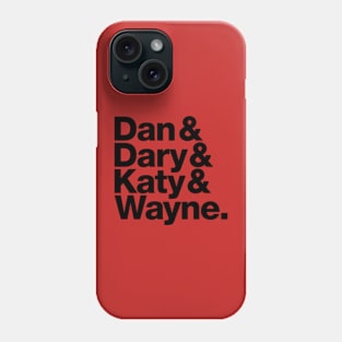 Your Favorite Canadian Hicks Phone Case