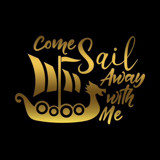 Sail Away With Me by SybaDesign