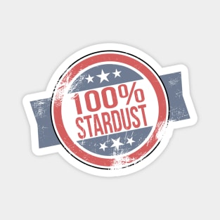 Vintage 100% Stardust Magnet