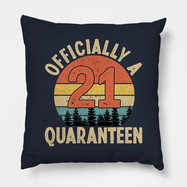 officially a quaranteen 21st birthday Pillow by Yoyo Star