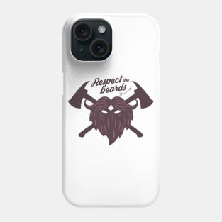 Respect the beards Phone Case