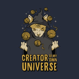 Creator Of My Own Universe T-Shirt