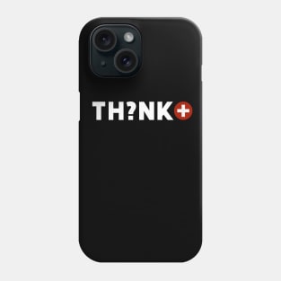 Think Positive Phone Case