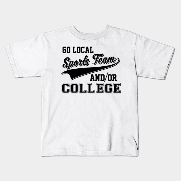 Go Local Sports Team, Kid's Funny Graphic Tees, Basketball Shirts