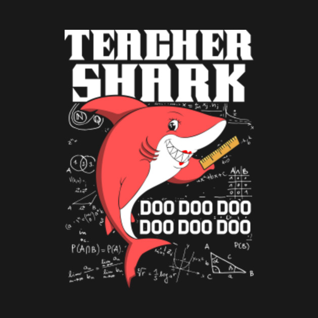 Free Free 312 Teacher Shark Doo Doo Svg SVG PNG EPS DXF File