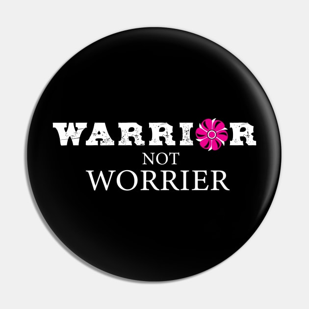 Warrior not Worrier Woman Fighter Strong Women Stay Strong Pin by Cosmic Dust Art