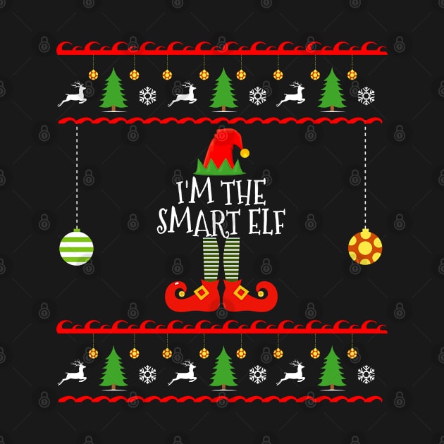 I'm The Smart Elf Matching Family Ugly Christmas Style Design by amitsurti