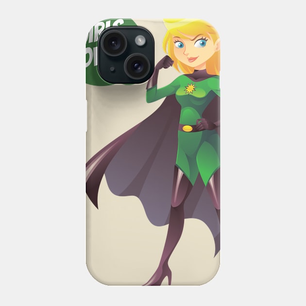 Super Power Girl Phone Case by mikailain