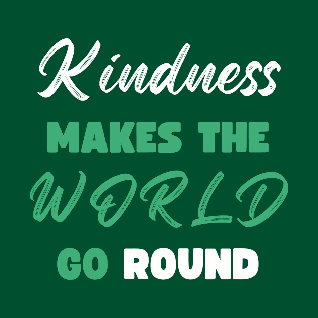 Kindness Makes the World Go Round by Pincay