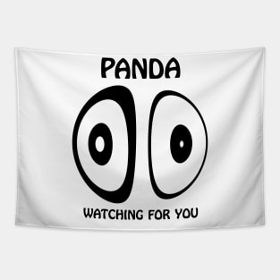 Panda watching for you Tapestry