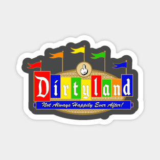 DIRTYLAND Magnet