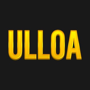 Ulloa Family Name T-Shirt