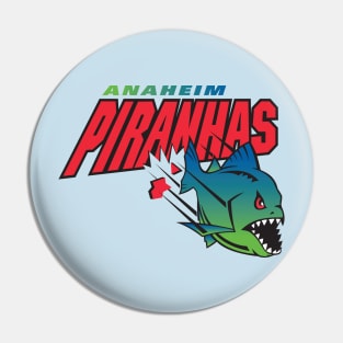 Ahaheim Piranhas Pin