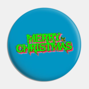 Merry Christmas (Black Metal - neon) Pin