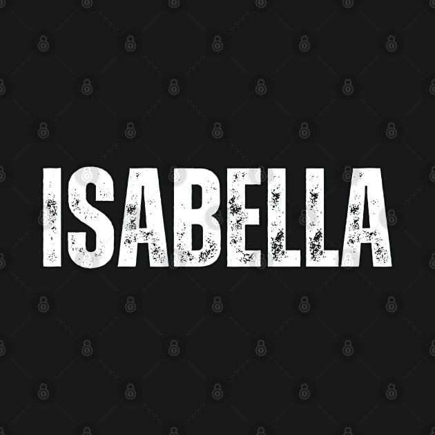 Isabella Name Gift Birthday Holiday Anniversary by Mary_Momerwids