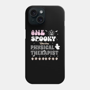 One Spooky Physical Therapist Phone Case