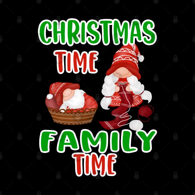 Christmas time Family time,Christmas family design by AS Shirts