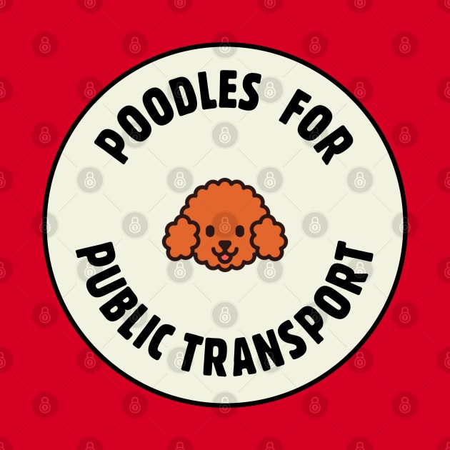 Poodles For Public Transport by Football from the Left