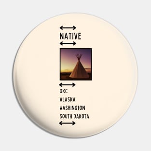 Native American Teepee Side Text Design Pin