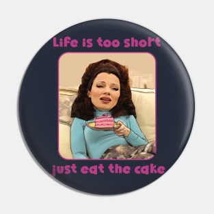 Just Eat the Cake Pin