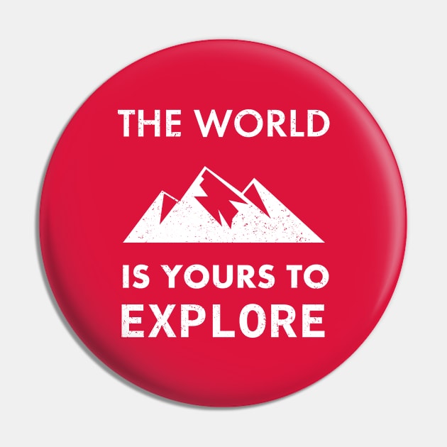 the world is yours to explore Pin by sj_arts