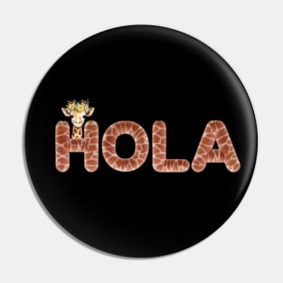 Hola, español: Simpática jirafa dice Hola. Pin