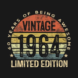 60 Year Old Gifts Vintage 1964 Limited Edition 60Th Birthday T-Shirt