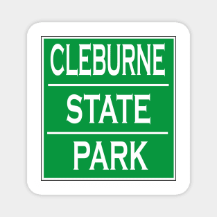 CLEBURNE STATE PARK Magnet