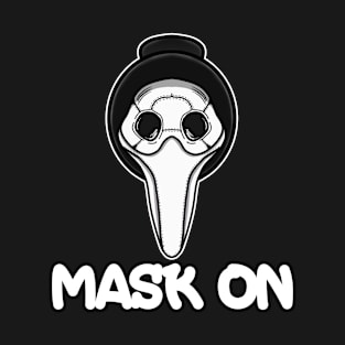 Mask On! T-Shirt