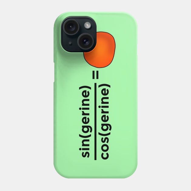 Trigonometry Tangerine Phone Case by imotvoksim