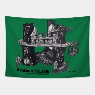 It takes a VILLAGE Tapestry