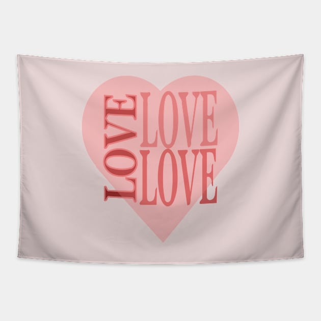 "Love Love Love" -- A Calming Design Tapestry by YayYolly