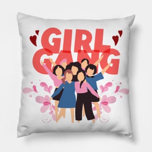 Girl gang, squad girl Pillow