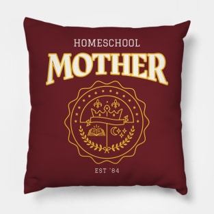 Homeschool Mother College Design Pillow