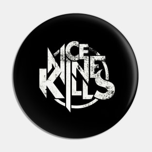 Nine Kills Vintage Pin