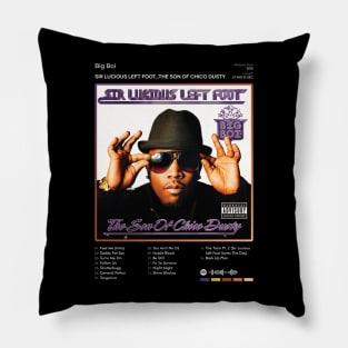 Big Boi - Sir Lucious Left Foot...The Son Of Chico Dusty Tracklist Album Pillow