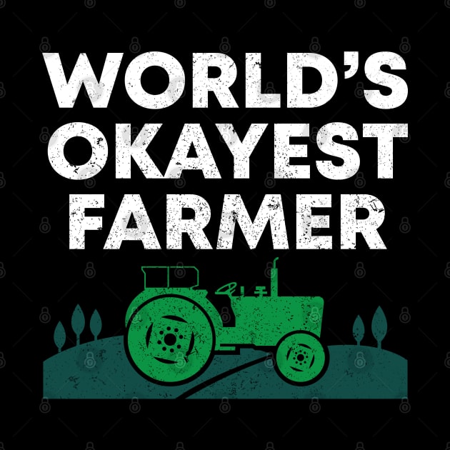 World's Okayest Farmer & The Best by Live.Good