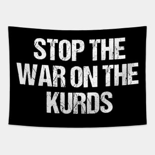 Stop the War on the Kurds Tapestry