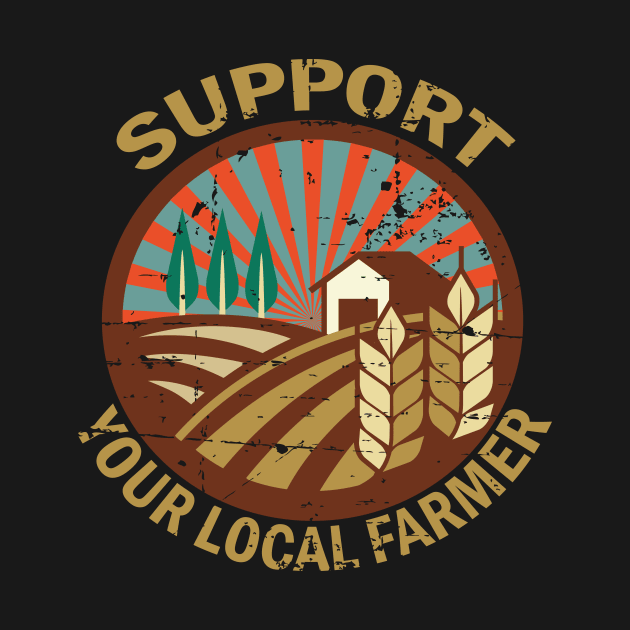 Support Your Local Farmer by RW