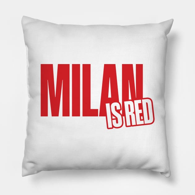 Milan is Red Pillow by Footscore